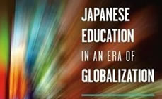 Japanese Education in an Era of Globalization: Culture, Politics and Equity