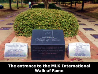The entrance to the MLK International Walk of Fame 