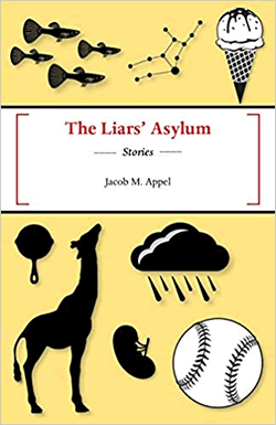 The Liars’ Asylum [Eight] Stories