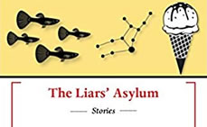 The Liars’ Asylum [Eight] Stories